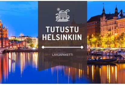 Lahjapaketti "Tutustu Helsinkiin"